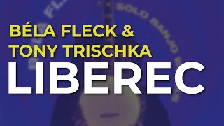Tony Trischka - Liberec (Official Audio)