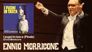 Ennio Morricone - I pugni in tasca - Finale - feat. Maria Rigel Tonini - I Pugni In Tasca (1965)