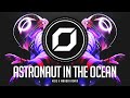 PSY TRANCE Masked Wolf Astronaut In The Ocean MEIS Mahori Remix