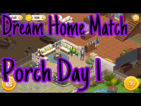 Dream Home Match Day 1 - Porch - Gameplay Walkthrough