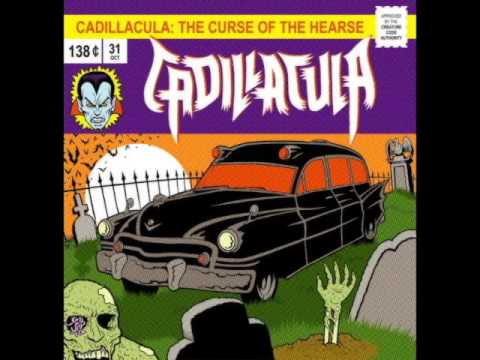 Cadillacula - Screams of the Dead