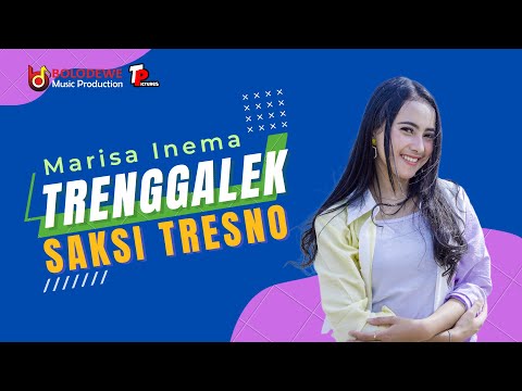 Trenggalek Saksi Tresno - Marisa Inema ( Official Music Video) | Bolodewe Music