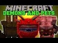 Minecraft: DEMONS AND PETS (EVIL MOBS, PETS ...