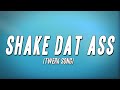 BossMan Dlow Shake Dat Ass Twerk Song Lyrics
