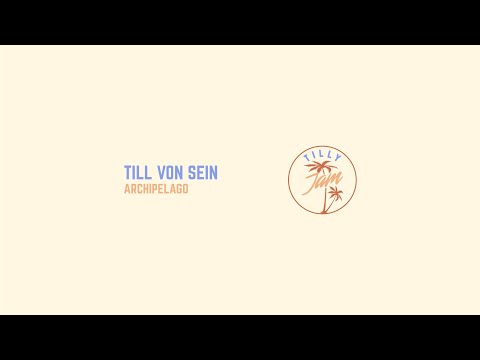Till von Sein - Archipelago