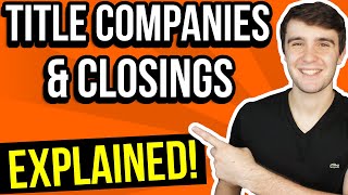 Title Companies & Closing Process Explained | Wholesaling Real Estate