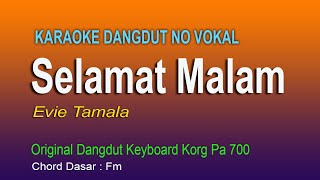 Download lagu KARAOKE SELAMAT MALAM EVIE TAMALA mp3 Download lagu KARAOKE SELAMAT MALAM EVIE TAMALA mp3