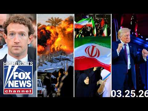 Fox News Highlights - March 25th, 2026