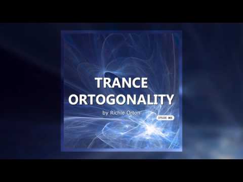 Richie Orton   Trance Ortogonality 005 (13.05.2016)