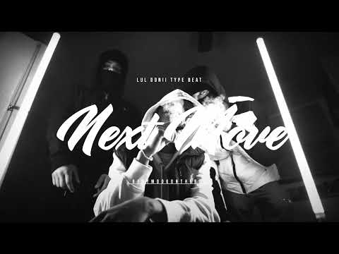 2022 LulDonii type beat - Next Move