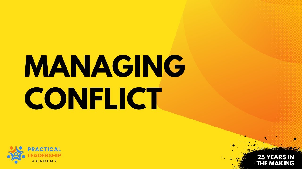 MANAGING CONFLICT