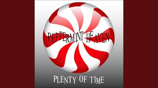 Plenty of Time (Original Mix)