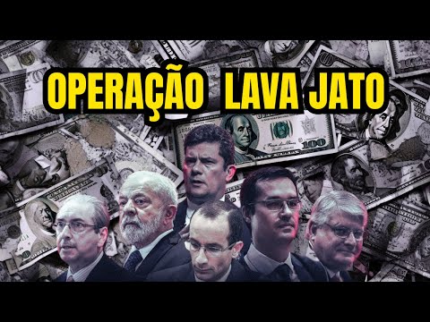 Lava Jato: A História COMPLETA da Maior Operação Anticorrupção do Brasil
