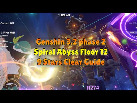 Genshin Impact 3.2 2nd Spiral Abyss Floor 12 9 Stars Clear Guide
