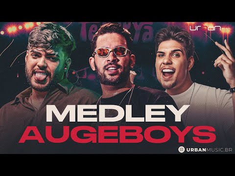 MEDLEY AUGEBOYS 3.0 | KADU MARTINS, NÚZIO MEDEIROS E HENRY FREITAS ATUALIZADO FIM DE ANO