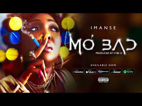 MO BAD - Imanse ￼( OFFICIAL AUDIO)