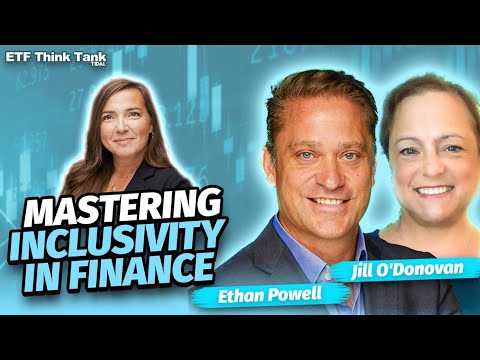 Ethan Powell and Jill O'Donovan on Impact Investing: ETFs for Social Justice and Empowerment