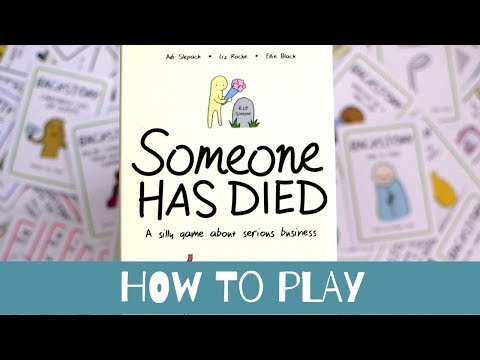 Someone Had Died: How to Play
