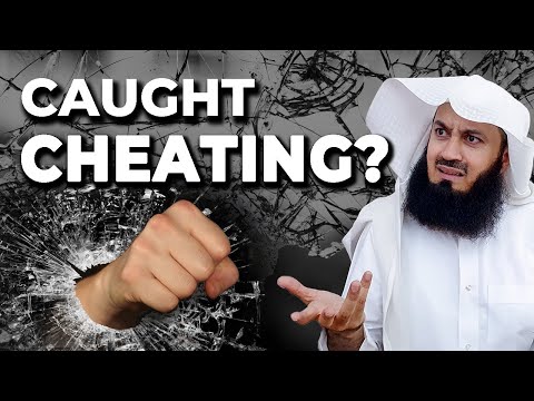 Caught your spouse cheating? What to do? - Mufti Menk