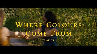 Where Colours Come From – Trailer (Short Film) 4K