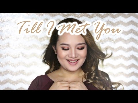 Till I Met You | Shen Asidor Cover