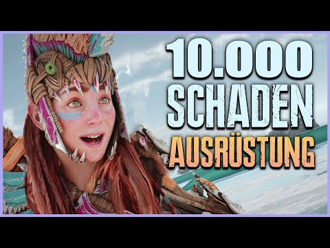 10K Schaden Ausrüstung - Build - Horizon Forbidden West - Rüstung Waffe Fertigkeiten