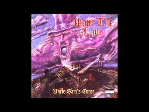Above the Law / Uncle Sam's Curse Full Album
