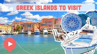 Best Greek Islands to Visit