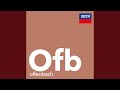 Offenbach: Orpheus in the Underworld (Orphée aux enfers) - Ballet pastoral: 2. Petite marche