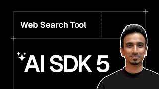 AI SDK V5 Tutorial - 20 - Web Search Tool