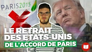 Vidéo : le retrait des Etats-Unis de l'accord de Paris