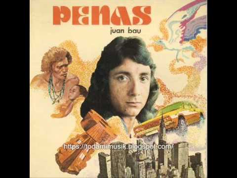 Juan Bau - Penas (1974)