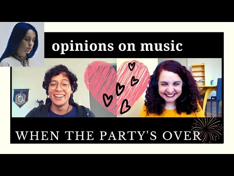 when the party's over | opinions on music #9 (João Pedro & Camila Meireles)