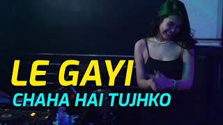 Download lagu DJ INDIA CHAHA  HAI TUJHKO X LE GAYI BREAKBEAT REMIX mp3