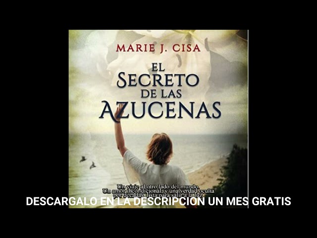 Vídeo relacionado con El Secreto de Las Azucenas