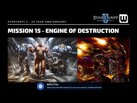 Starcraft 2: 10 Year Achievement Hunt! Brutal WoL Mission 15 - Engine of Destruction