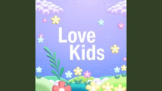 Download lagu Love Kids mp3 Download lagu Love Kids mp3
