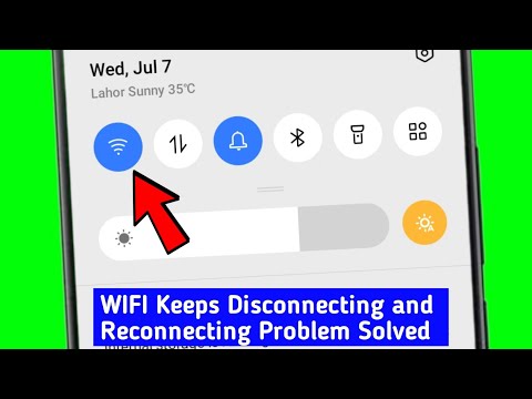 Android WiFi Keeps Disconnecting And Reconnecting - Fixed