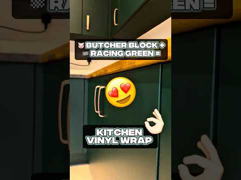 🐷Butcher block + Racing green 🏁 Kitchen vinyl wrap #shorts