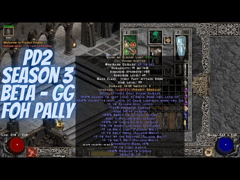 Project Diablo 2 - Season 3 Beta - Fully Geared GG FOH Pally (Plus New Map!)