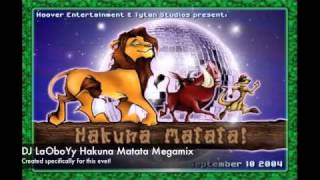 DJ LaOboYy Hakuna Matata Megamix