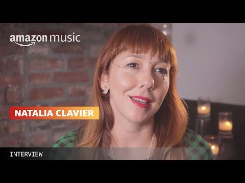 Exclusive Interview with Natalia Clavier | Amazon Music
