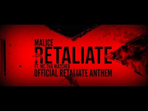 Malice Ft. Tha Watcher - Retaliate (Official Retaliate 2017 Anthem) [GBD210]