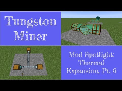 Mod Spotlight: Thermal Expansion, Part 6