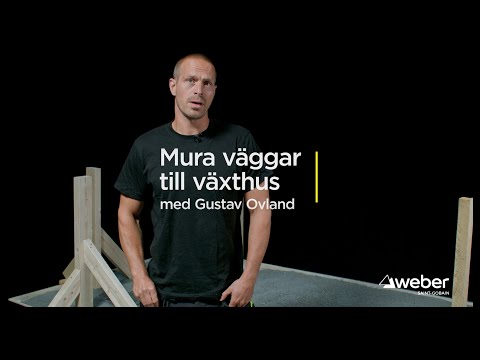 Mura väggar till växthus - så gör du!