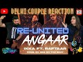 Angaar IKKA Ft. Raftaar | Sez On The Beat | Mass Appeal India | [DETAILED] Delhi Couple Reactions