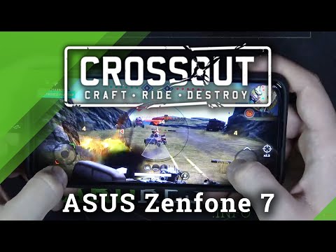 Test Game Crossout Mobile on ASUS Zenfone 7 | Snapdragon 865 | 6GB RAM | Gameplay - FPS Check