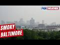 Wildfire Smoke From Canada Blankets Baltimore
