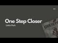 One Step Closer Linkin Park Lyrics Video