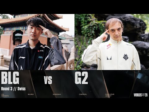 BLG vs G2 | WORLDS 2025 | Swiss | Game 01 | BILIBILI GAMING DREAMSMART vs G2 Esports